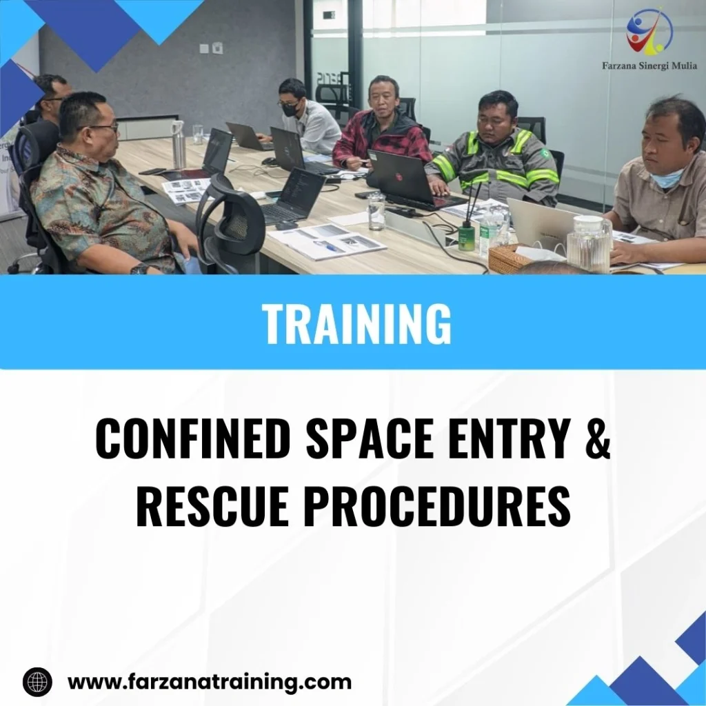 TRAINING CONFINED SPACE ENTRY & RESCUE PROCEDURES