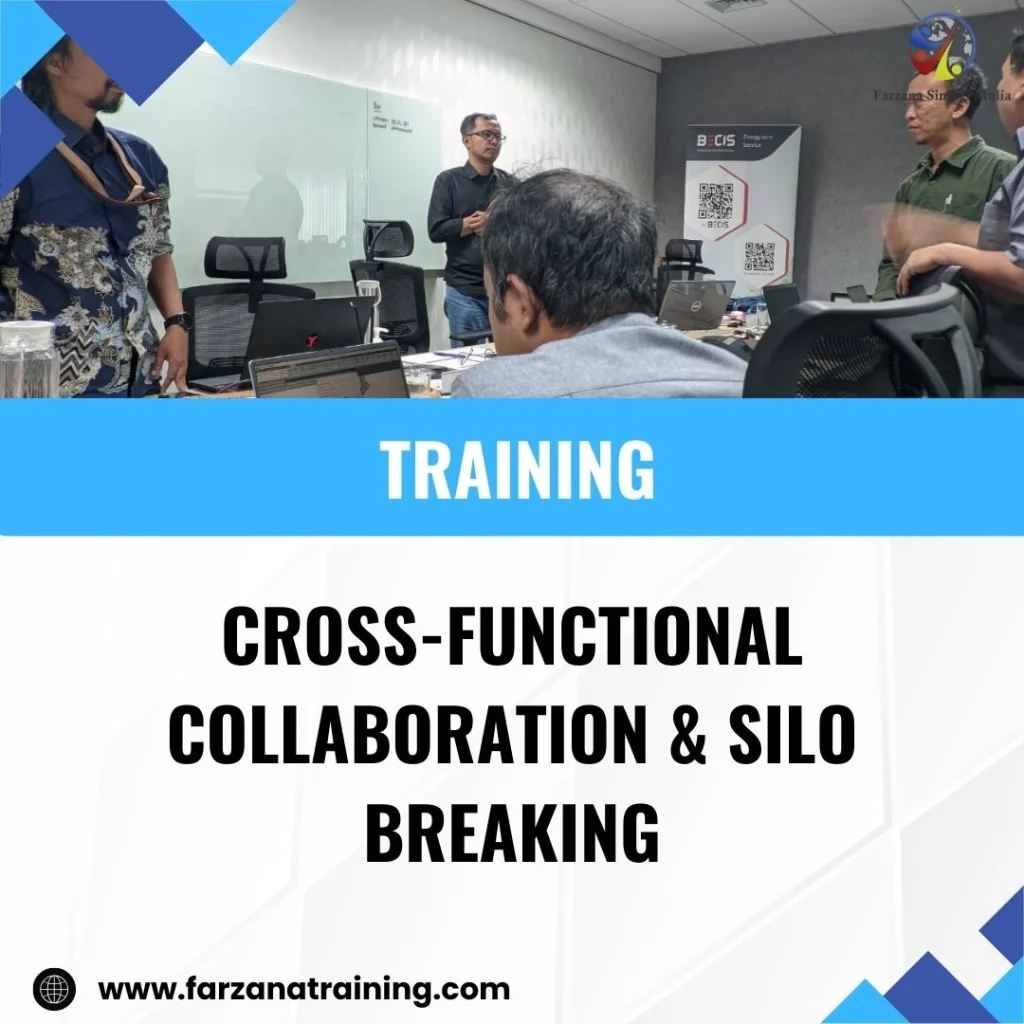 TRAINING CROSS-FUNCTIONAL COLLABORATION & SILO BREAKING