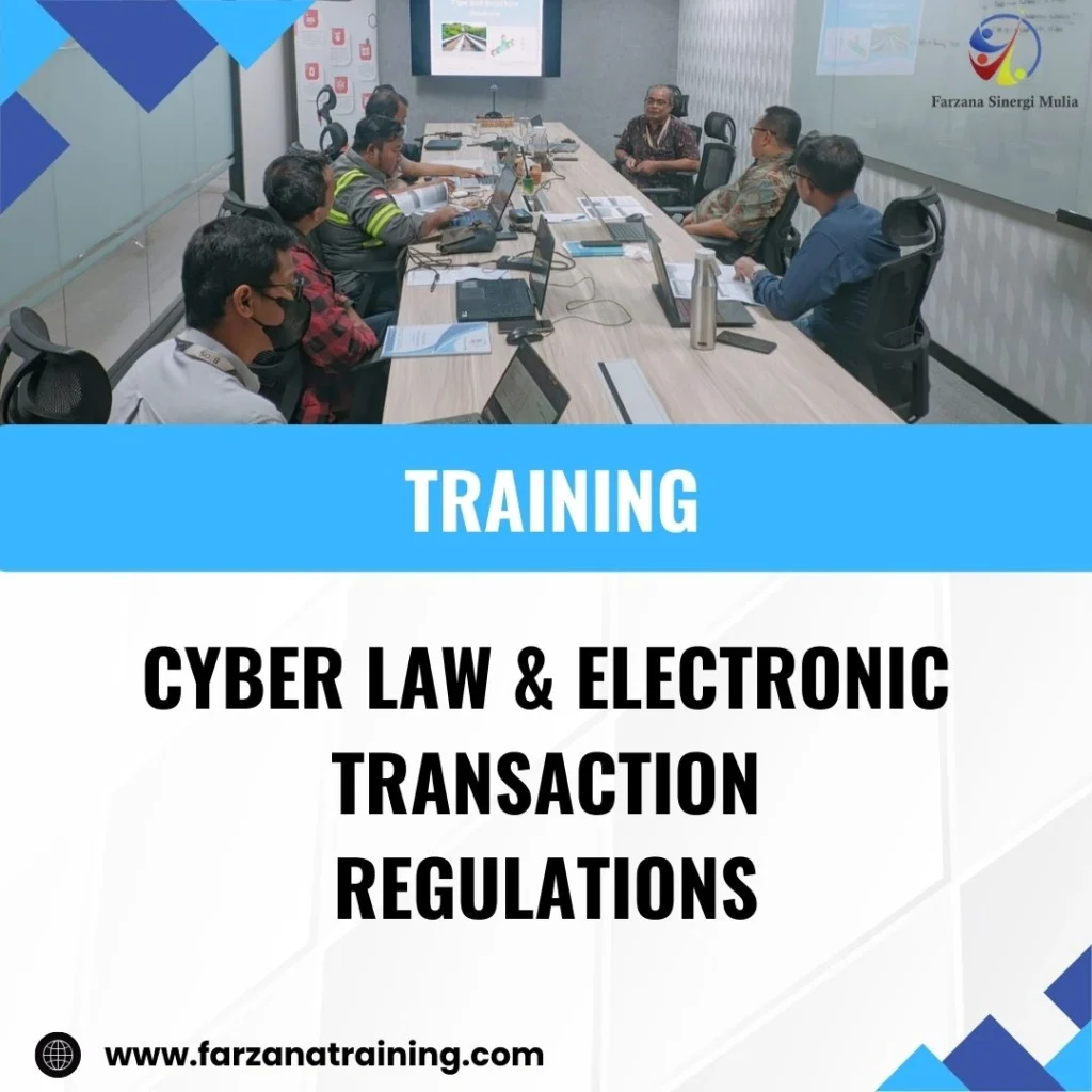 TRAINING CYBER LAW & ELECTRONIC TRANSACTION REGULATIONS