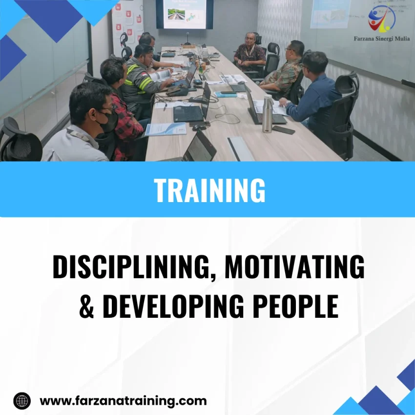 TRAINING DISCIPLINING, MOTIVATING & DEVELOPING PEOPLE