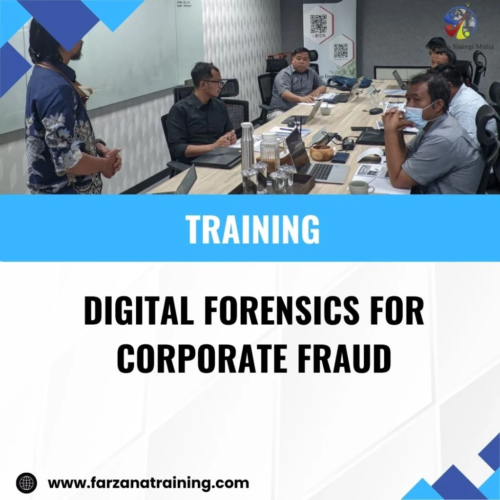 TRAINING DIGITAL FORENSICS FOR CORPORATE FRAUD