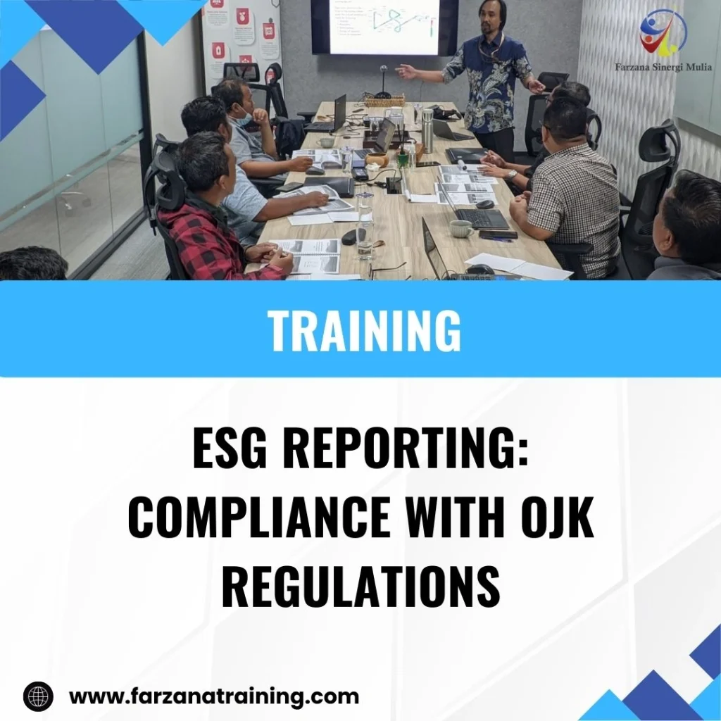 TRAINING ESG REPORTING: COMPLIANCE WITH OJK REGULATIONS