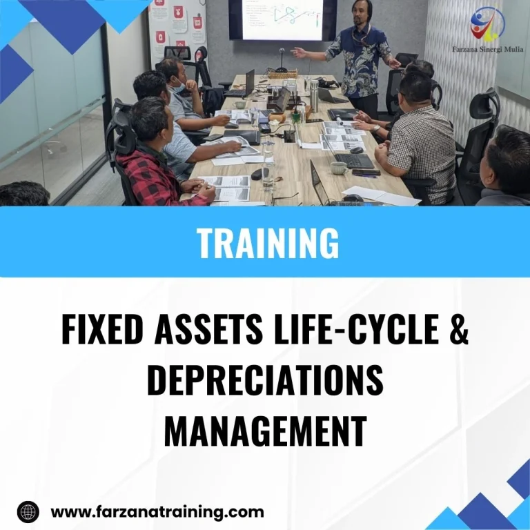 TRAINING FIXED ASSETS LIFE-CYCLE & DEPRECIATIONS MANAGEMENT