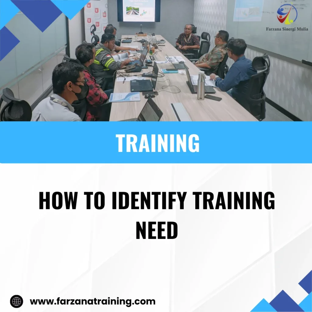 TRAINING HOW TO IDENTIFY TRAINING NEED