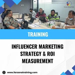 TRAINING INFLUENCER MARKETING STRATEGY & ROI MEASUREMENT