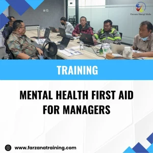 TRAINING MENTAL HEALTH FIRST AID FOR MANAGERS