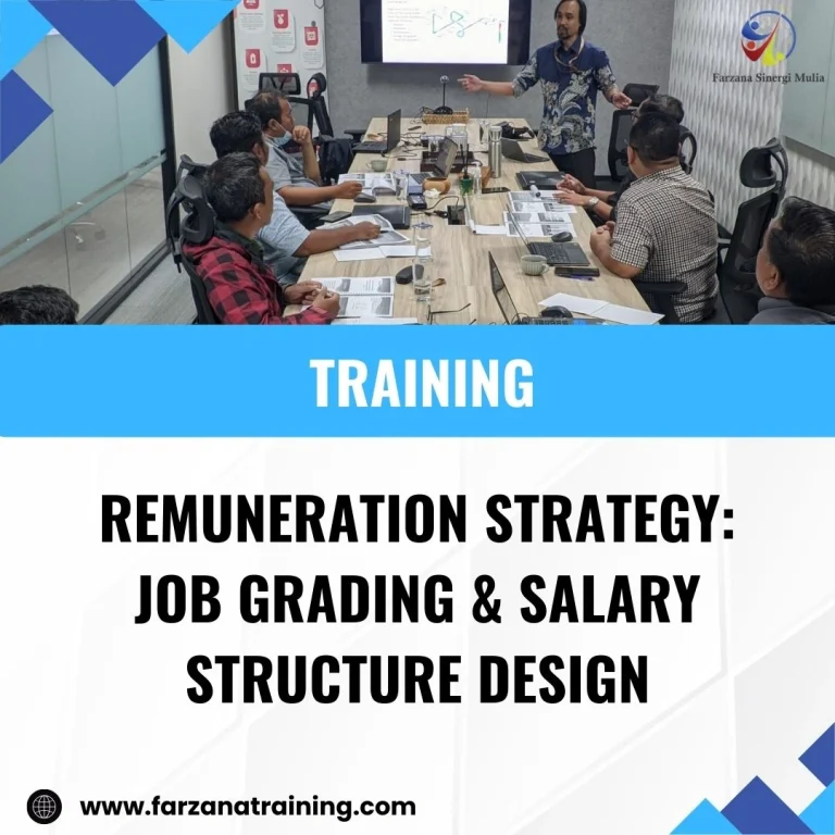 TRAINING REMUNERATION STRATEGY: JOB GRADING & SALARY STRUCTURE DESIGN