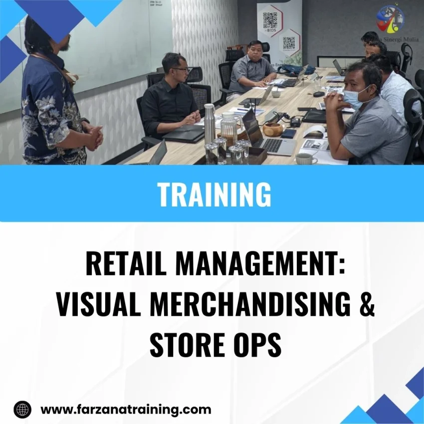 TRAINING RETAIL MANAGEMENT: VISUAL MERCHANDISING & STORE OPS