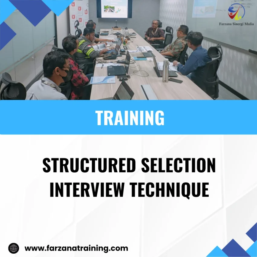 TRAINING STRUCTURED SELECTION INTERVIEW TECHNIQUE