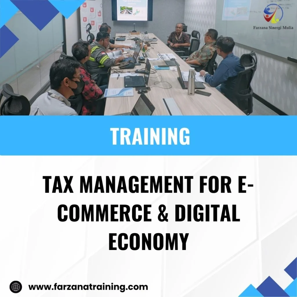TRAINING TAX MANAGEMENT FOR E-COMMERCE & DIGITAL ECONOMY