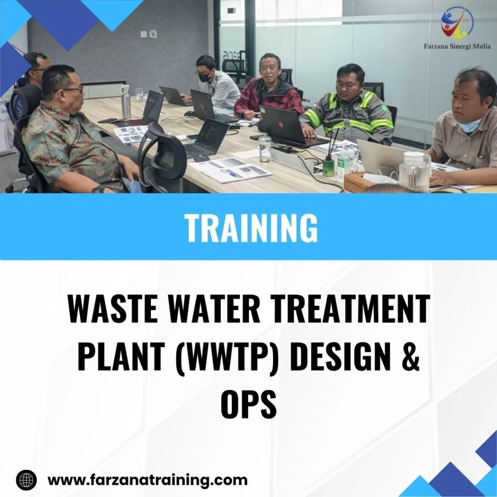 TRAINING WASTE WATER TREATMENT PLANT (WWTP) DESIGN & OPS