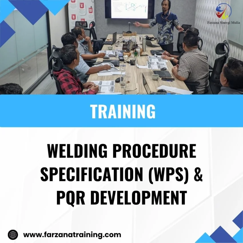 TRAINING WELDING PROCEDURE SPECIFICATION (WPS) & PQR DEVELOPMENT