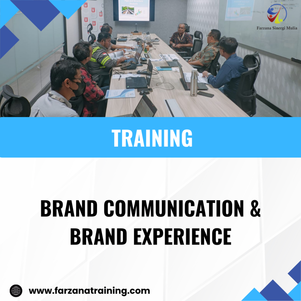TRAINING BRAND COMMUNICATION & BRAND EXPERIENCE