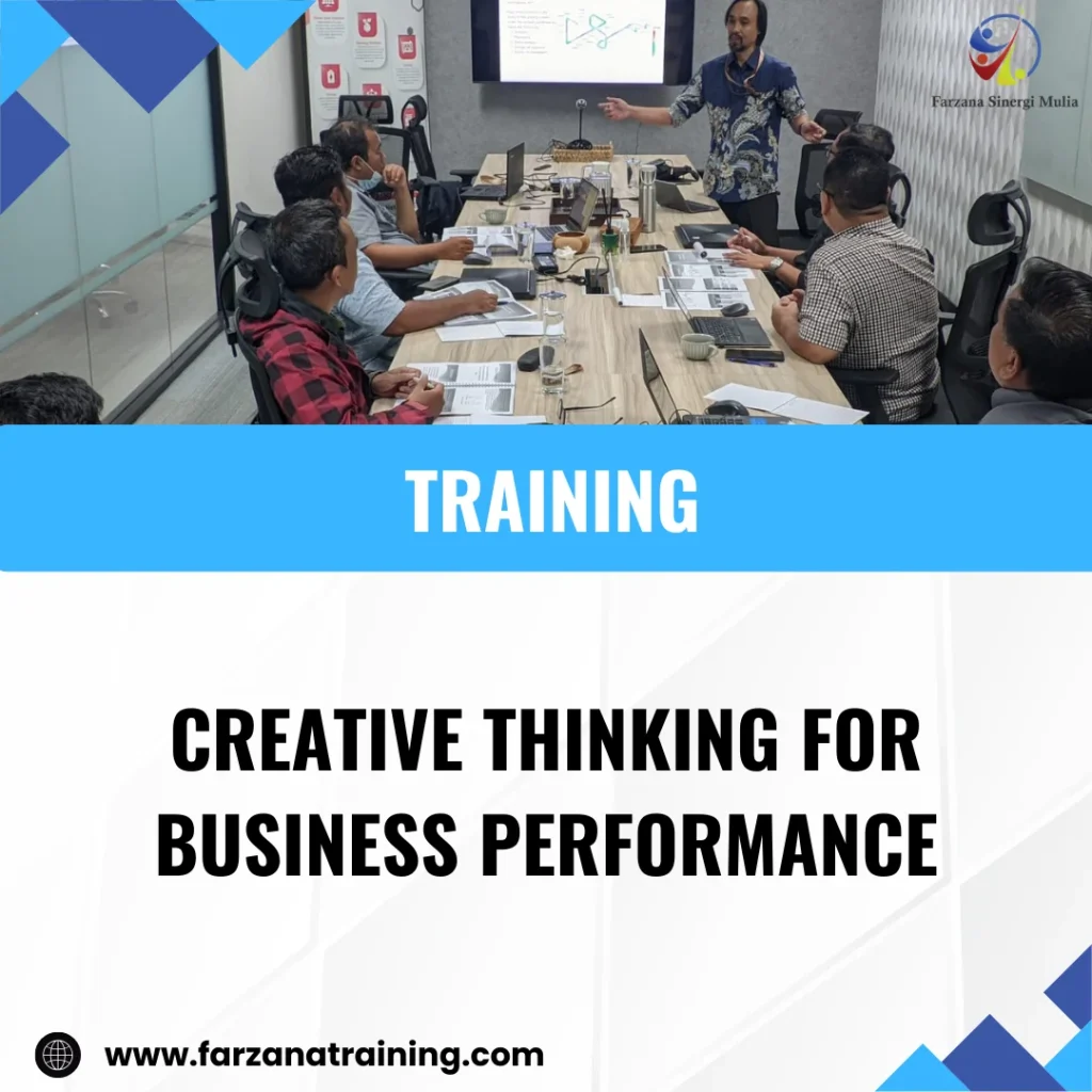 TRAINING CREATIVE THINKING FOR BUSINESS PERFORMANCE