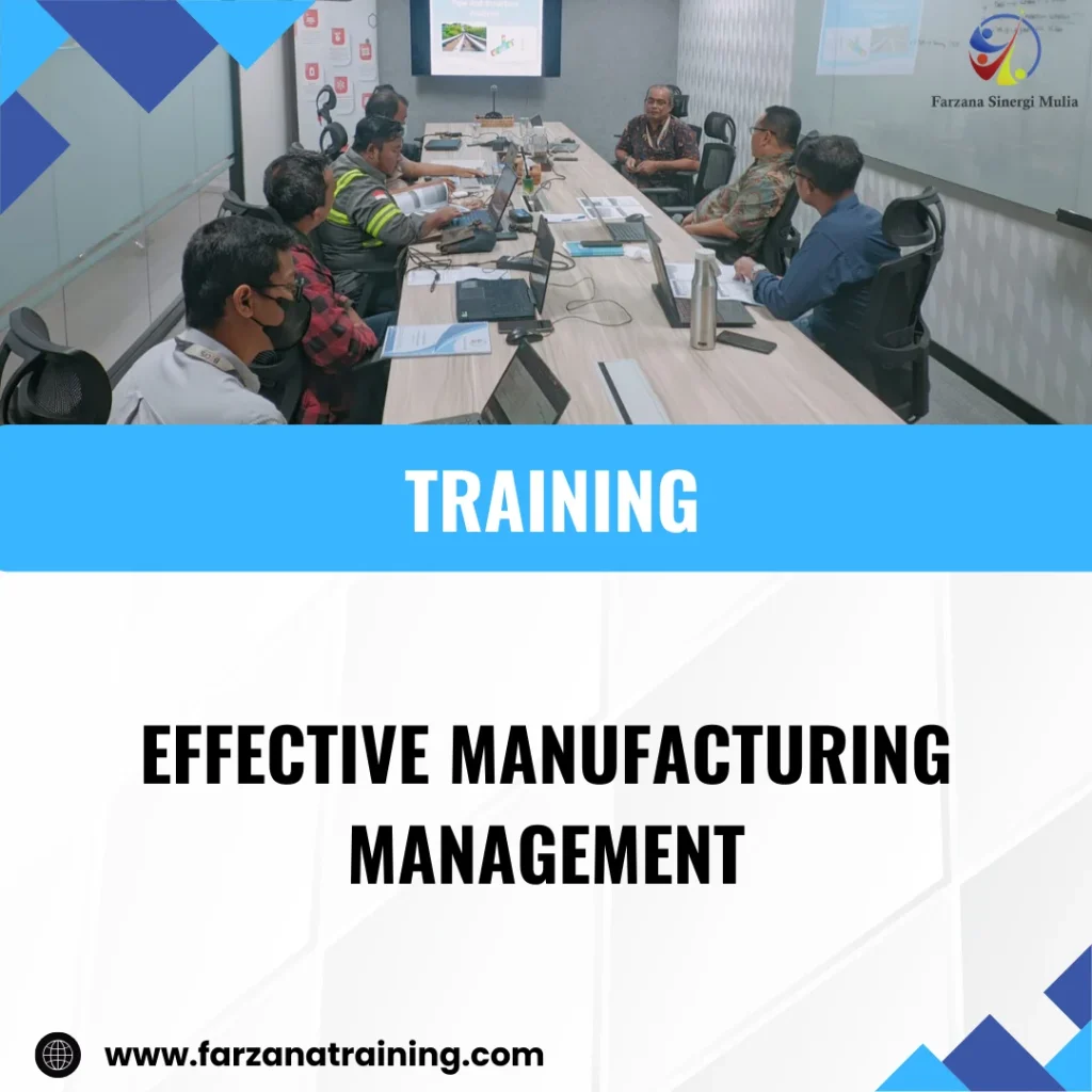 TRAINING EFFECTIVE MANUFACTURING MANAGEMENT