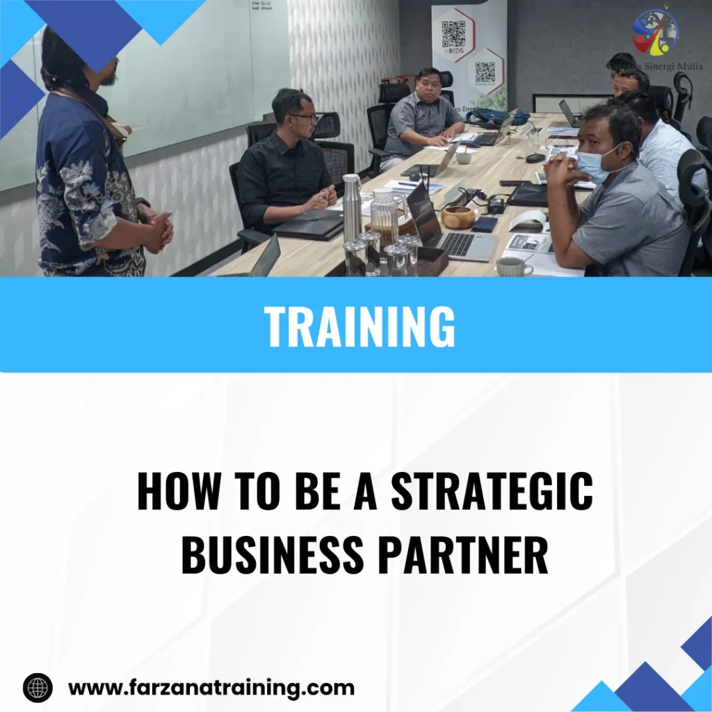 TRAINING HOW TO BE A STRATEGIC BUSINESS PARTNER