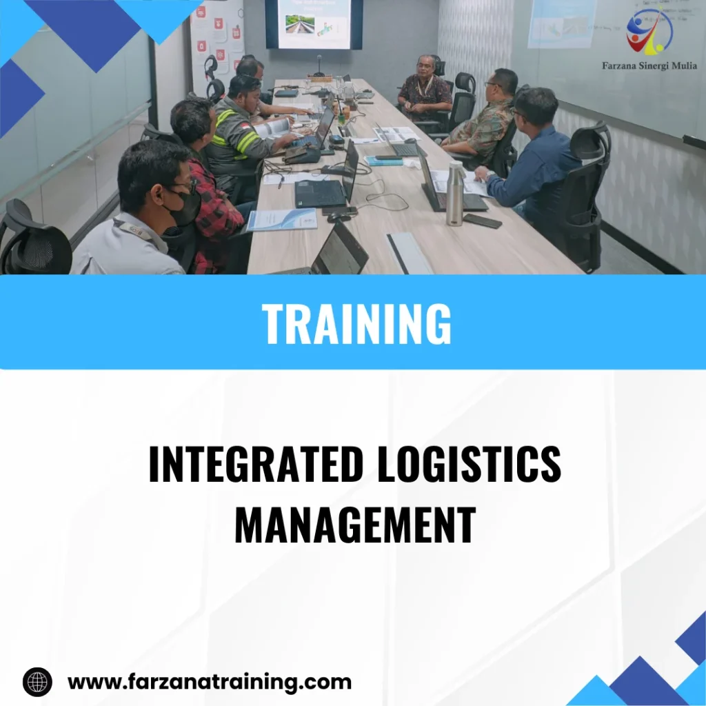 TRAINING INTEGRATED LOGISTICS MANAGEMENT