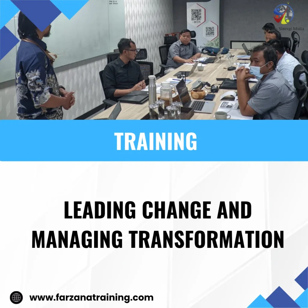 TRAINING LEADING CHANGE AND MANAGING TRANSFORMATION