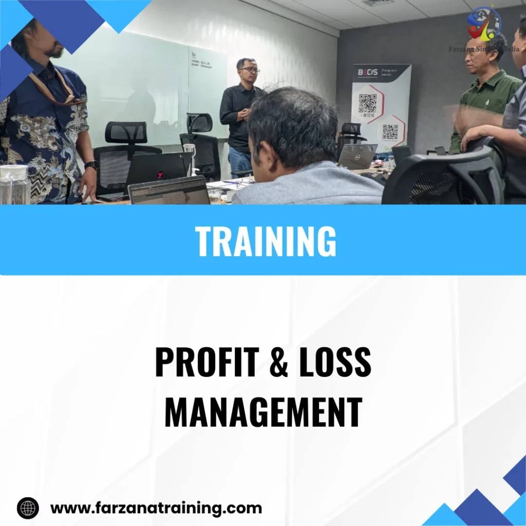 TRAINING PROFIT & LOSS MANAGEMENT