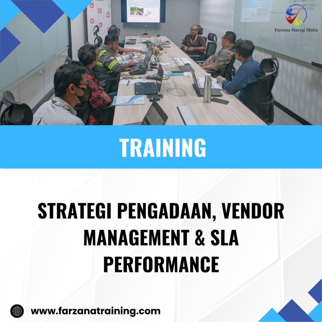 TRAINING STRATEGI PENGADAAN, VENDOR MANAGEMENT & SLA PERFORMANCE