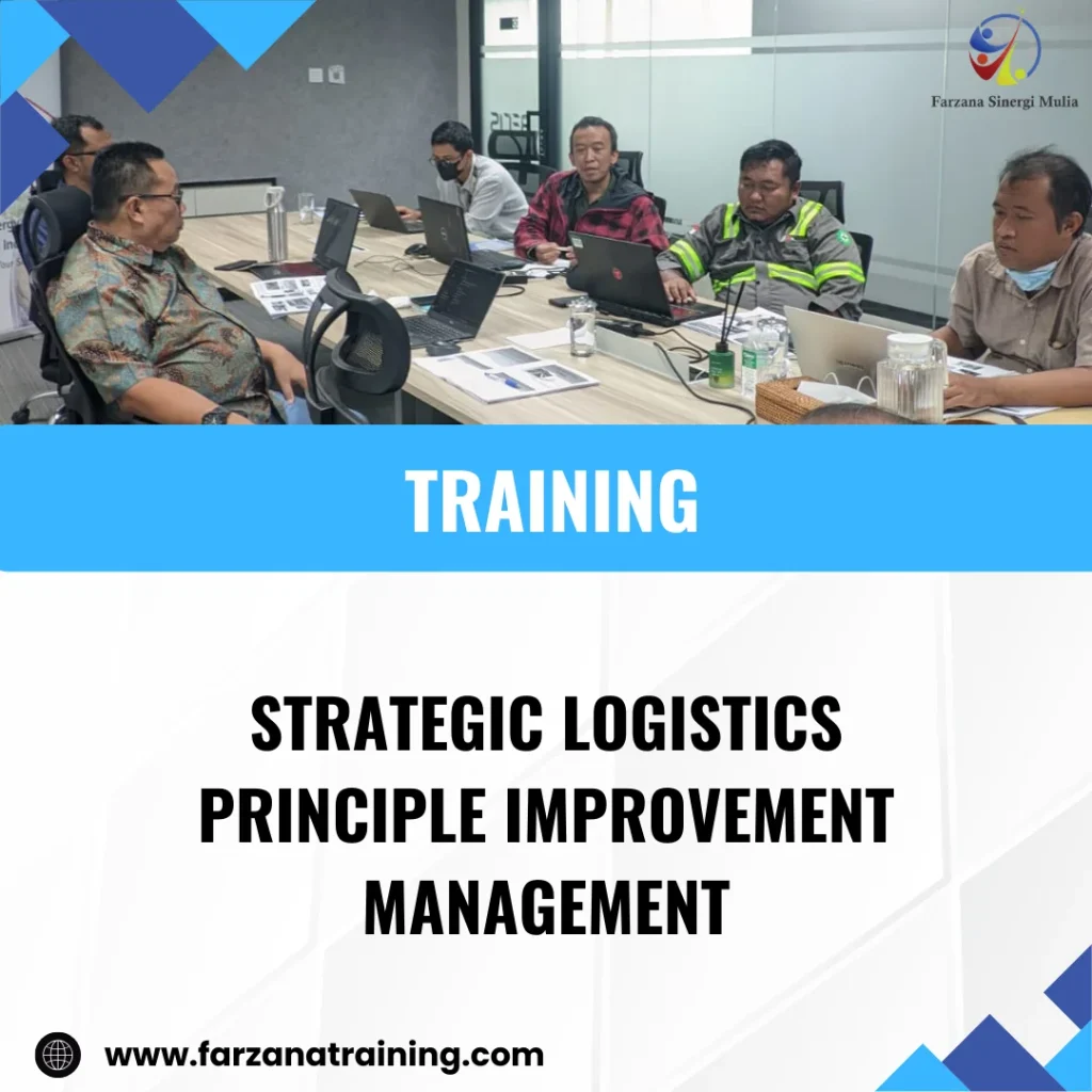 TRAINING STRATEGIC LOGISTICS PRINCIPLE IMPROVEMENT MANAGEMENT