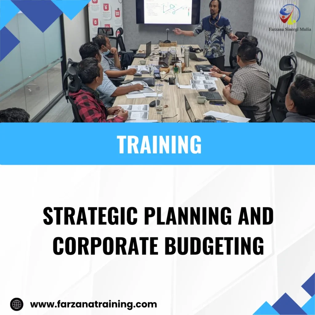 TRAINING STRATEGIC PLANNING AND CORPORATE BUDGETING