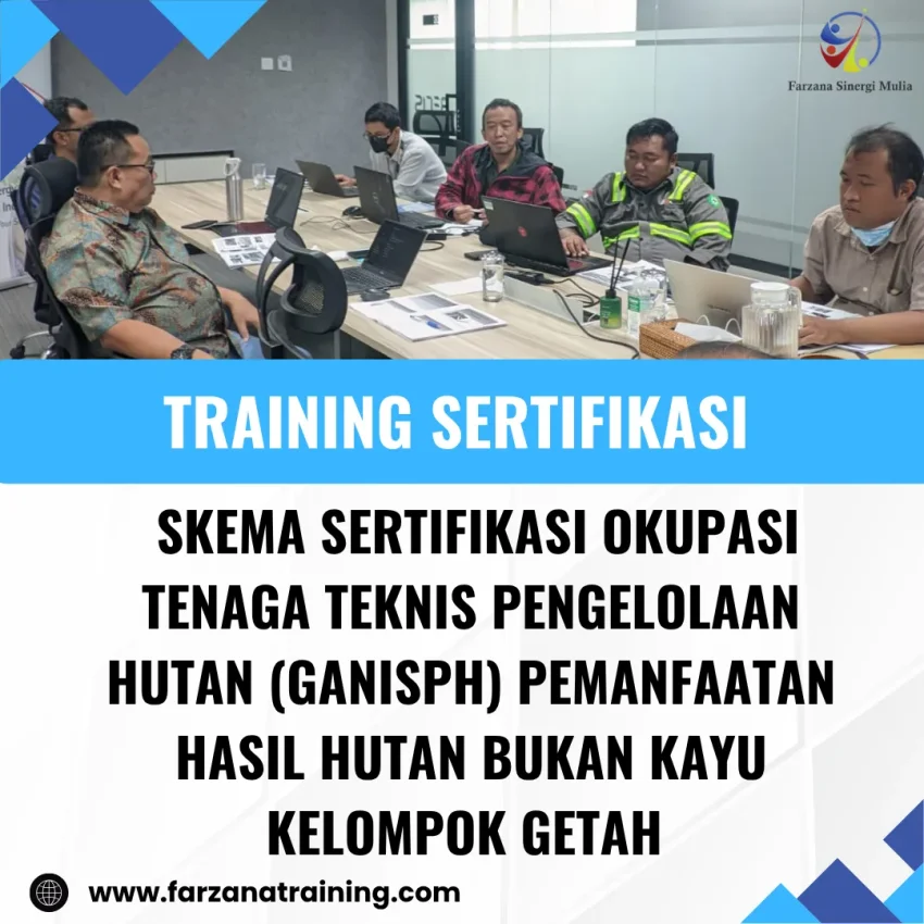 sertifikasi Penyadapan Getah Hutan