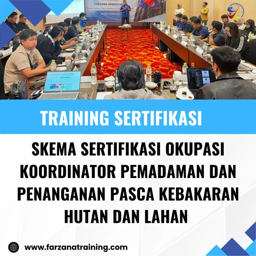 sertifikasi Penanganan Pasca Kebakaran Hutan
