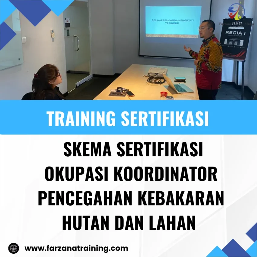 sertifikasi Pencegahan Kebakaran Hutan